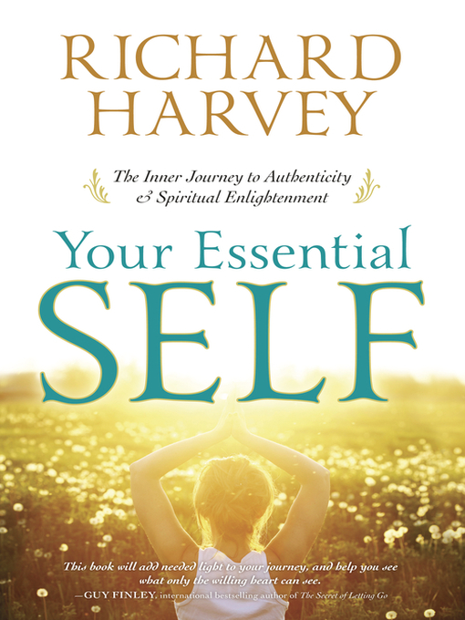 Title details for Your Essential Self by Richard Harvey - Available